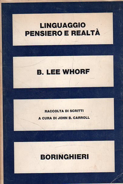 Linguaggio pensiero e realtà