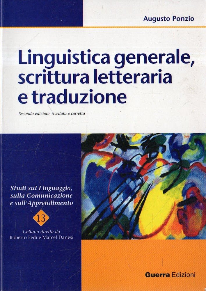 Linguistica generale, scrittura letteraria e traduzione