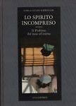 Lo spirito incompreso.