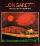Longaretti. Paesaggi e nature morte