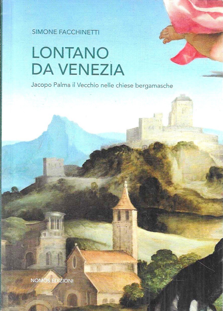 Lontano da Venezia. Jacopo Palma il Vecchio nelle chiese bergamasche | Immagine principale