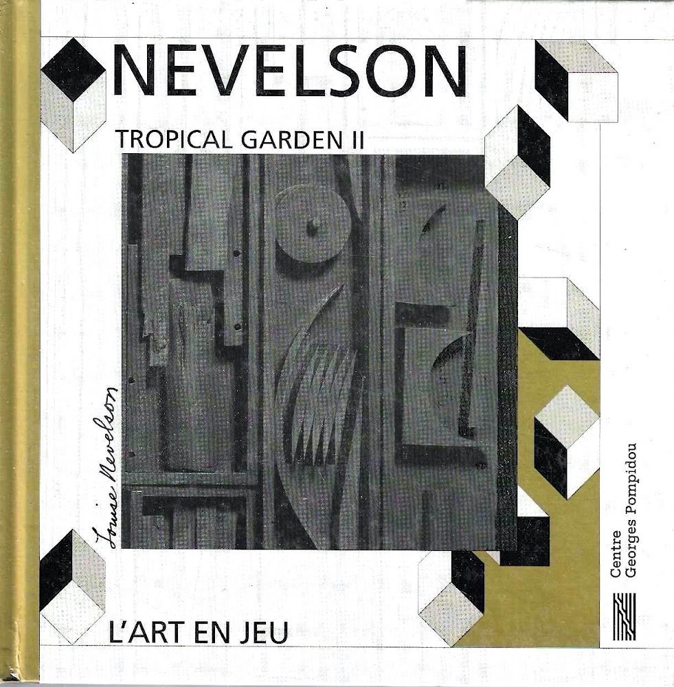 Louise Nevelson, "Tropical garden II"