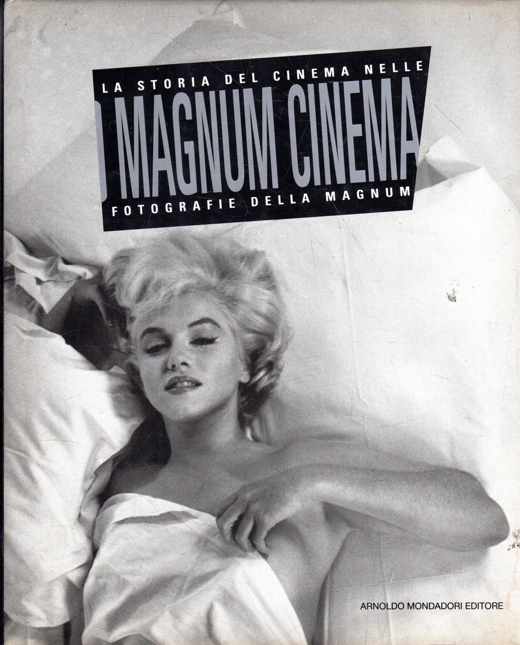 Magnum cinema : la storia del cinema nelle fotografie della …