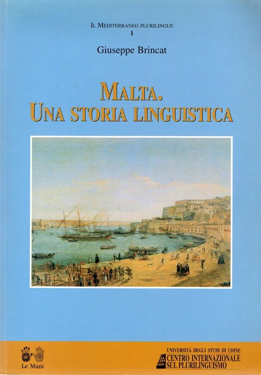 Malta. Una storia linguistica