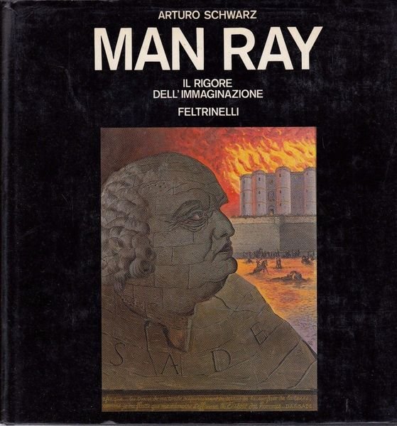 MAN RAY. IL RIGORE DELL'IMMAGINAZIONE | Immagine principale