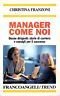 Manager come noi. Donne dirigenti: storie di carriera e consigli … | Immagine principale