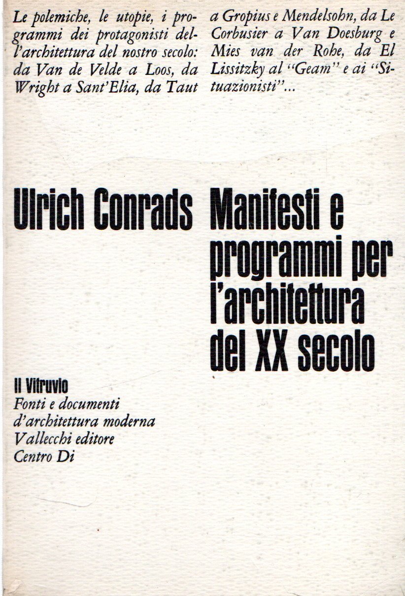 Manifesti e programmi per l'architettura del XX secolo | Immagine principale