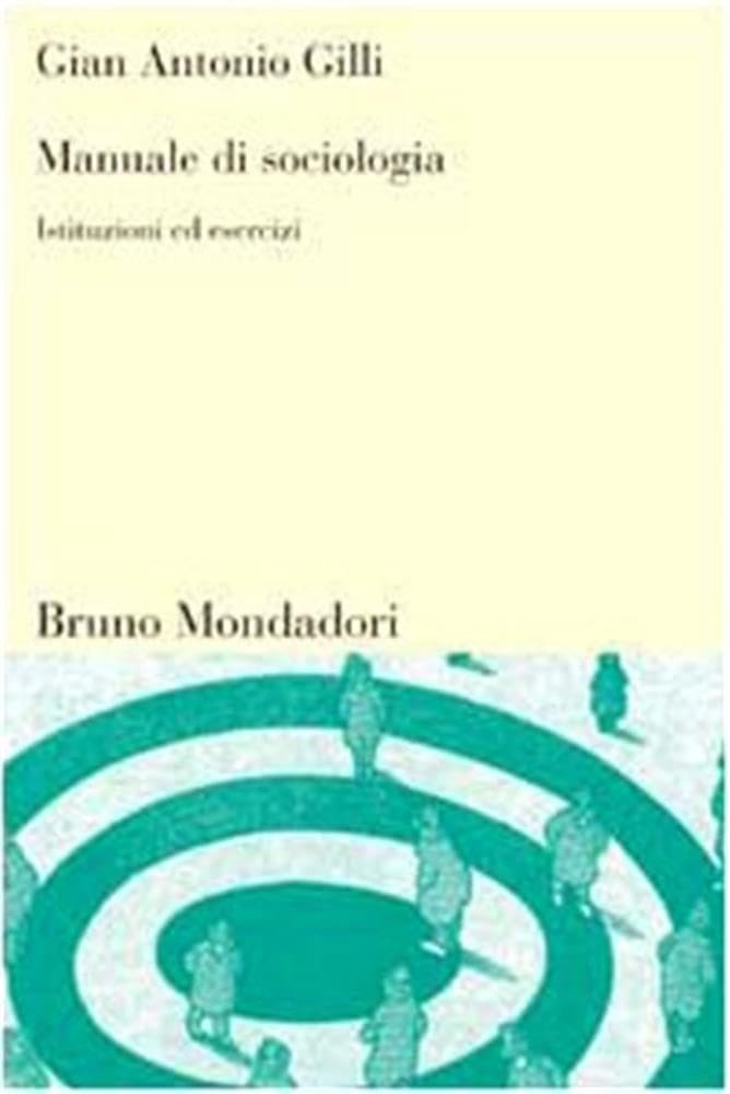 Manuale di sociologia. Istituzioni ed esercizi | Immagine principale