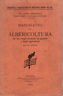 Manualetto di albericoltura ad uso degli studenti di agraria e … | Immagine principale