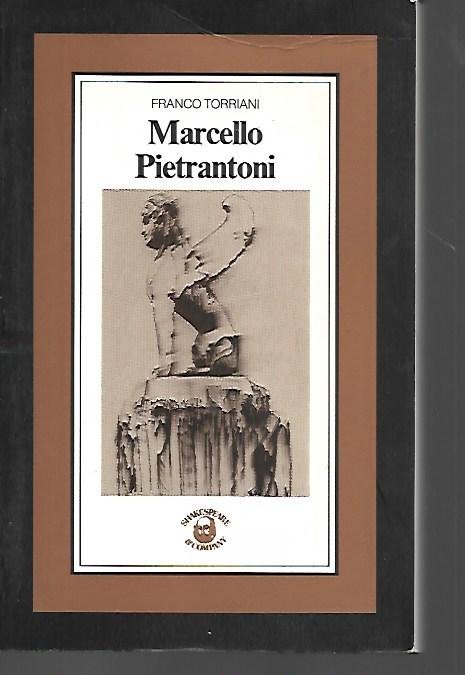 Marcello Pietrantoni: scultura e disegni
