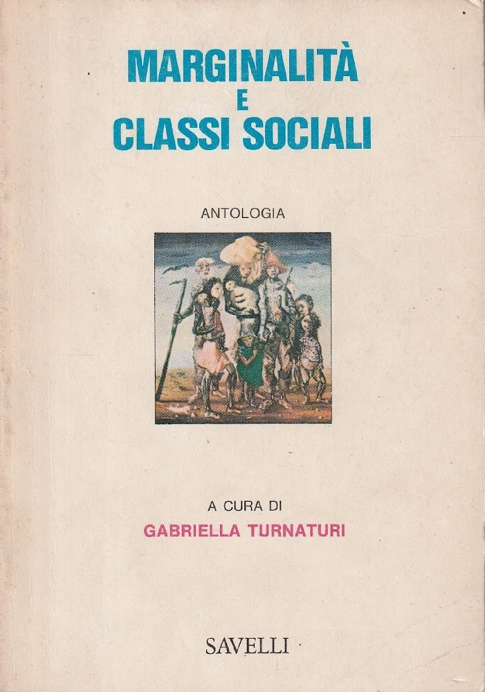 Marginalità e classi sociali
