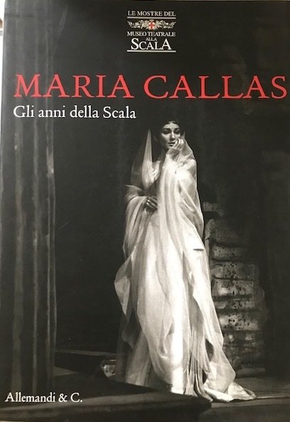 Maria Callas. Gli anni della Scala | Immagine principale