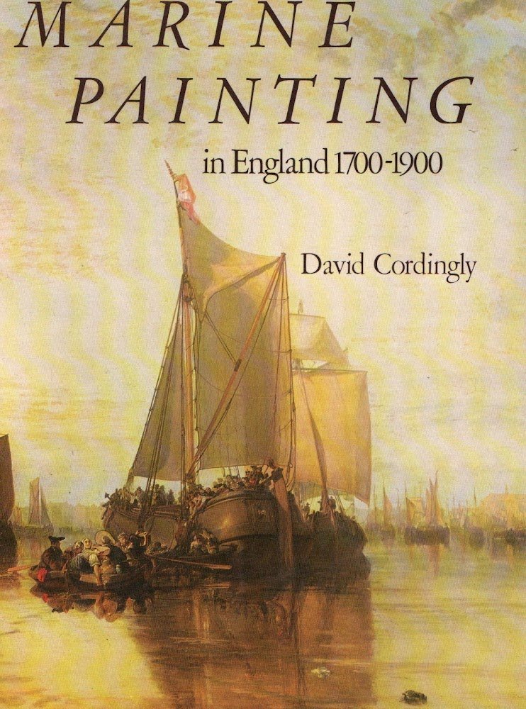 Marine Painting: England, 1700-1900