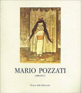 Mario Pozzati (1888-1947). Catalogo della Mostra, Bologna - 9 luglio … | Immagine principale