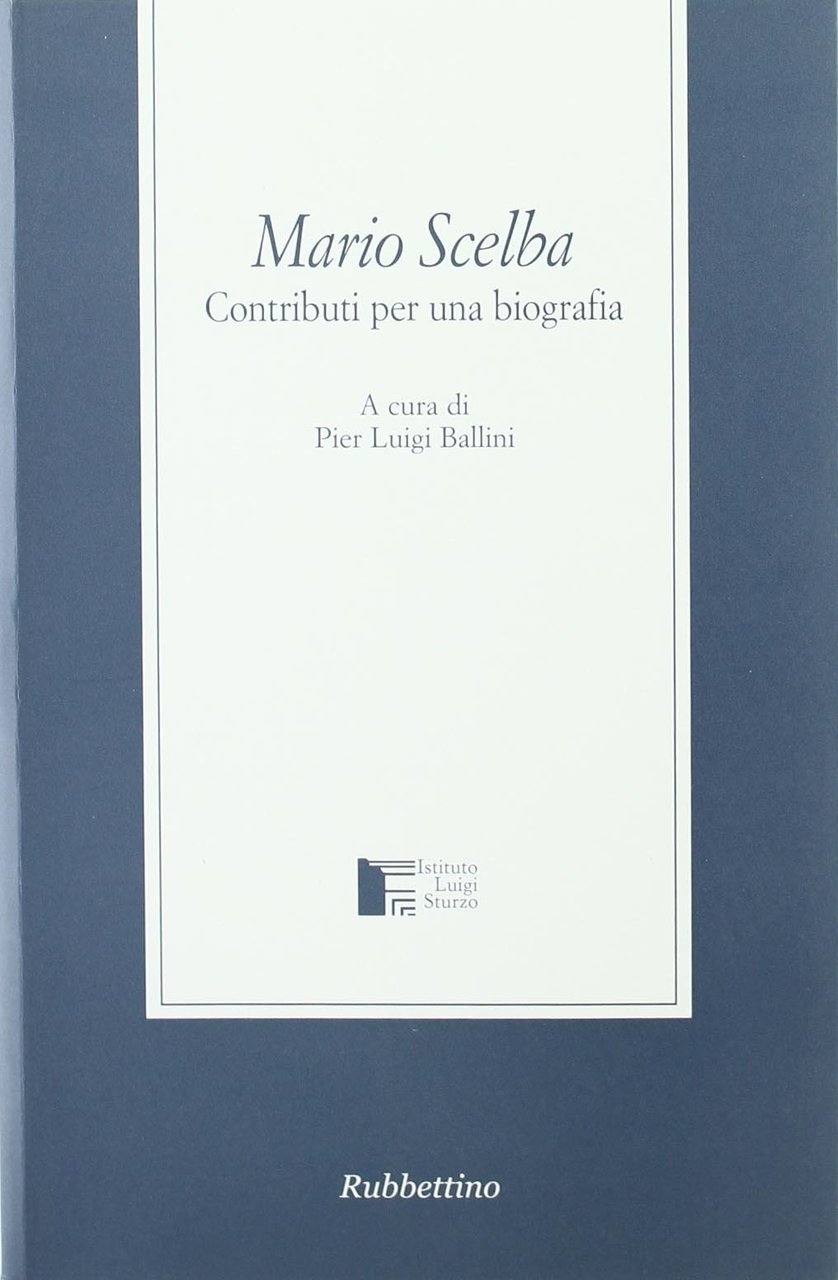 Mario Scelba. Contributi per una biografia
