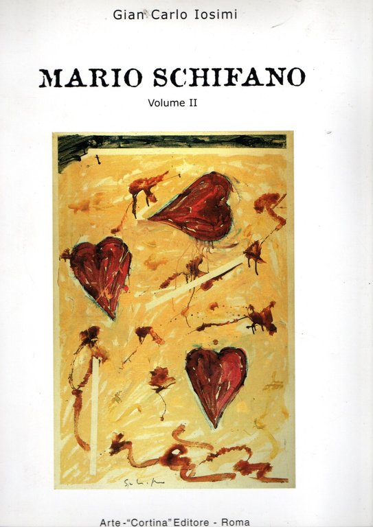 Mario Schifano (vol.II)