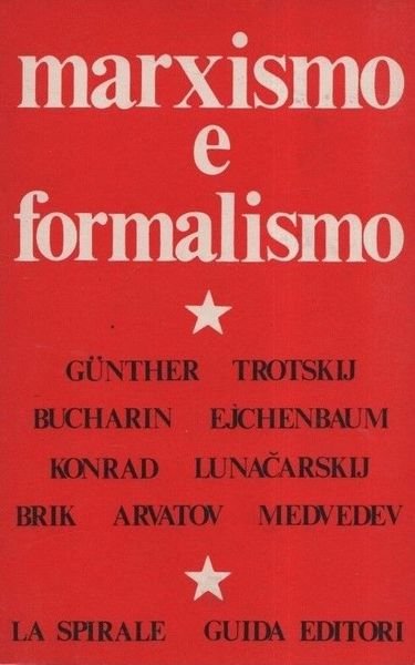 Marxismo e formalismo. Documenti di una controversia teorico-letteraria. | Immagine principale