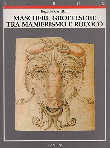 Maschere grottesche tra manierismo e rococò | Immagine principale