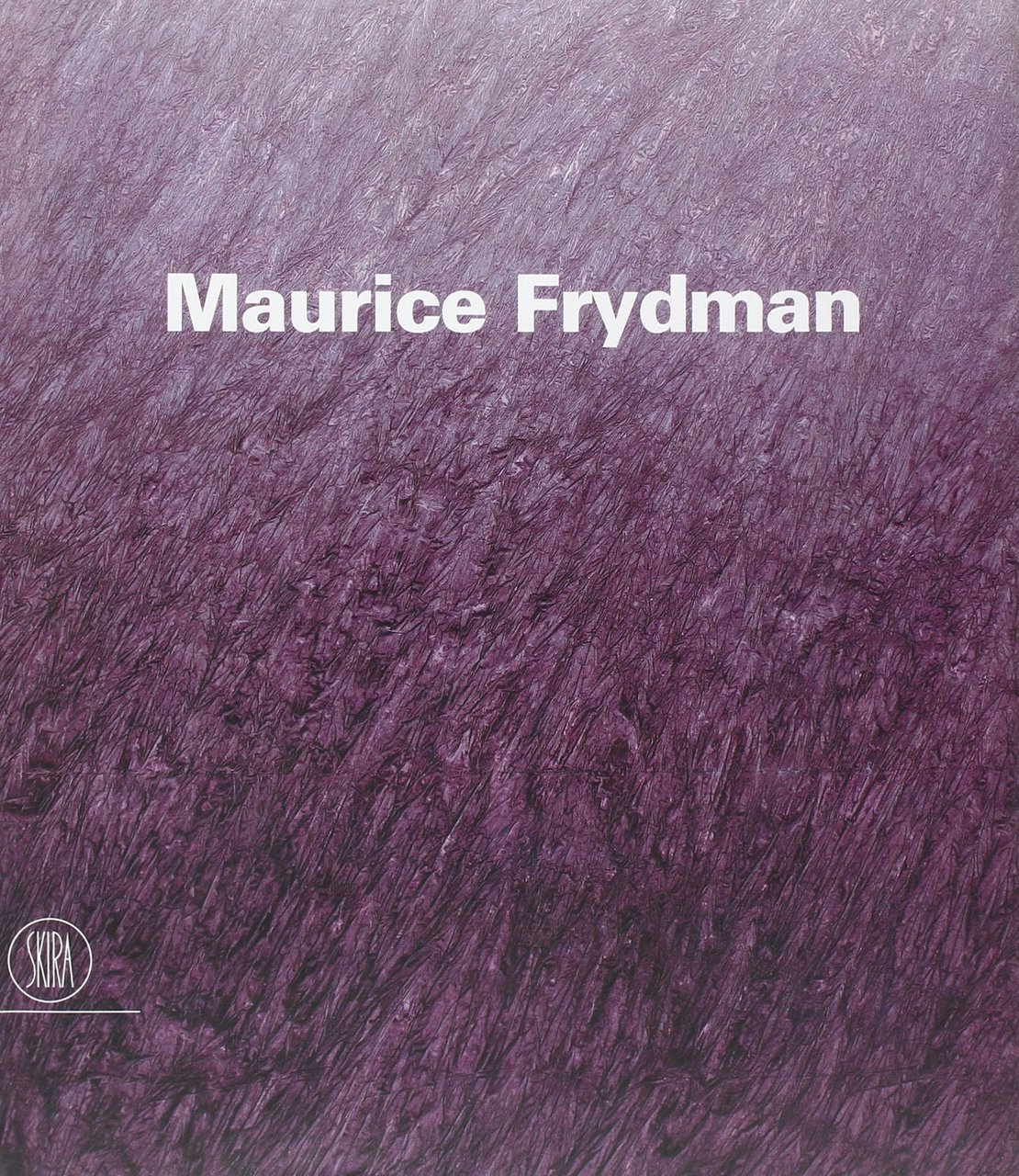 Maurice Frydman. Ediz. bilingue | Immagine principale