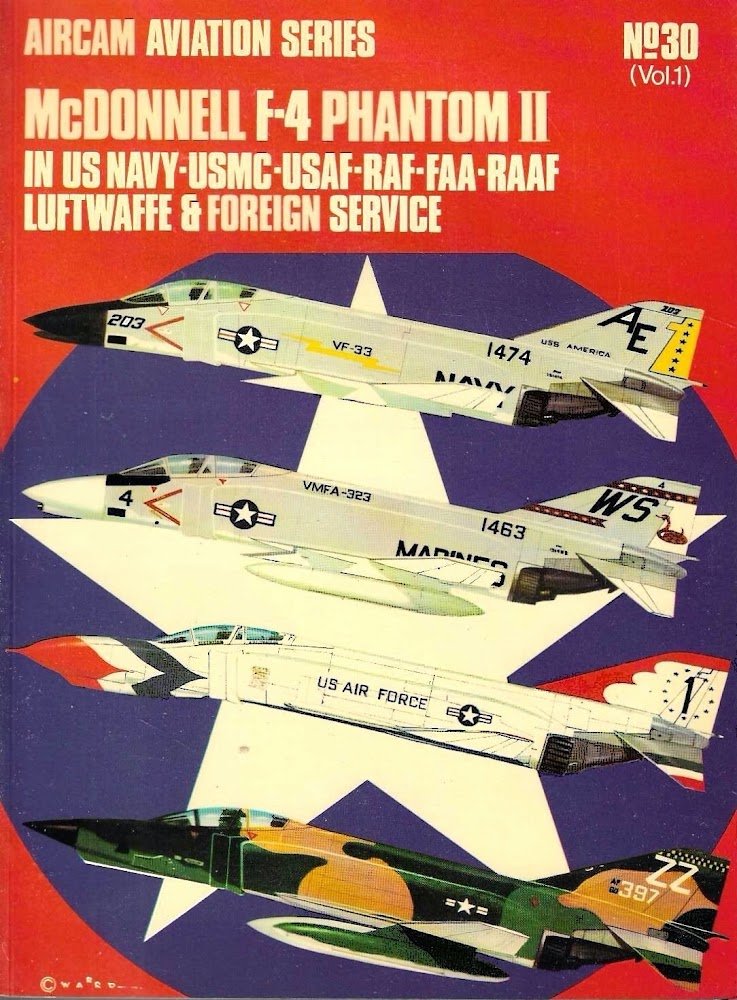 Mc Donnell F-4 Phantom II in US Navy-USMC-USAF-RAF-FAA-RAAF-Luftwaffe &amp; Foreign …