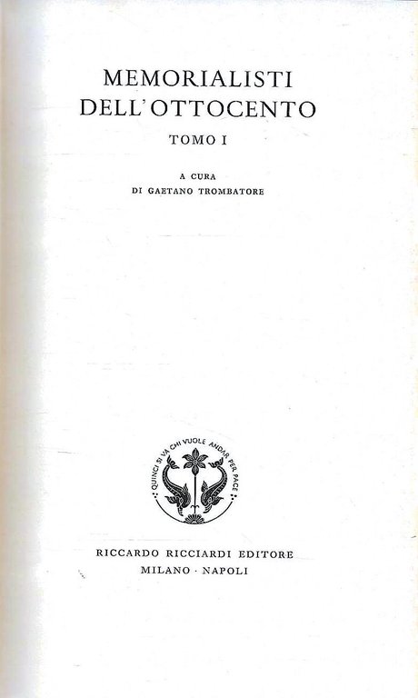 Memorialisti dell'Ottocento - Tomo I ("La Letteratura Italiana. Storia e …
