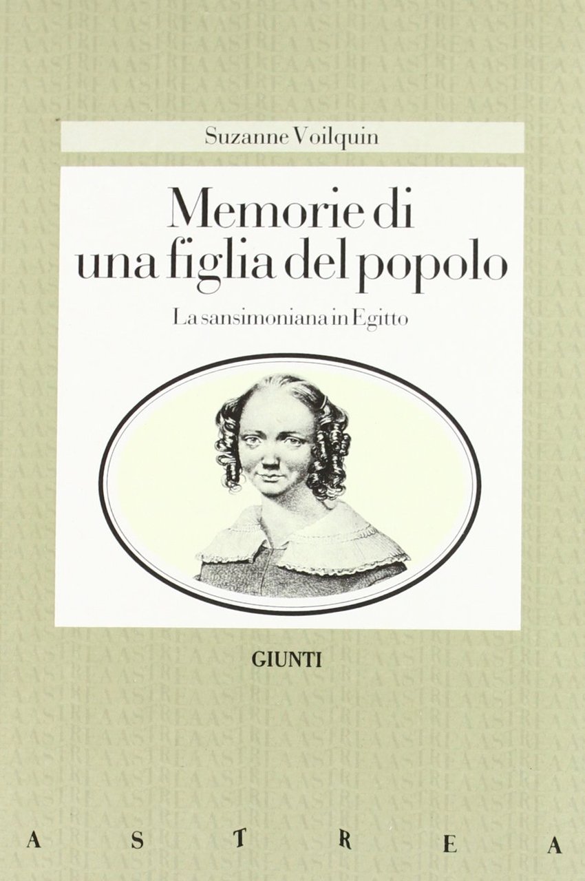 Memorie di una figlia del popolo. La sansimoniana in Egitto