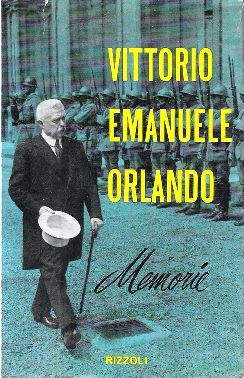 Memorie di V.E. Orlando (1915-1919)