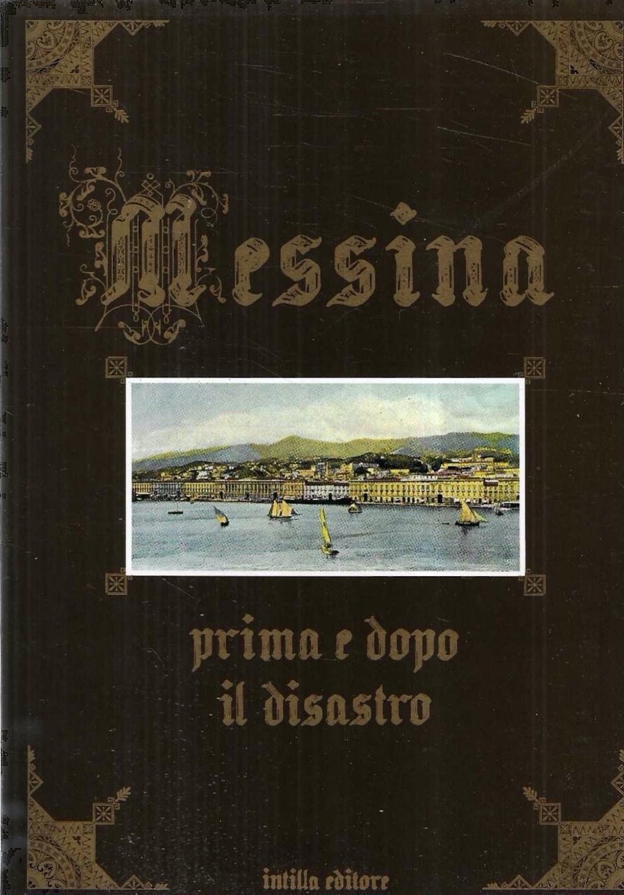Messina prima e dopo il disastro | Immagine principale