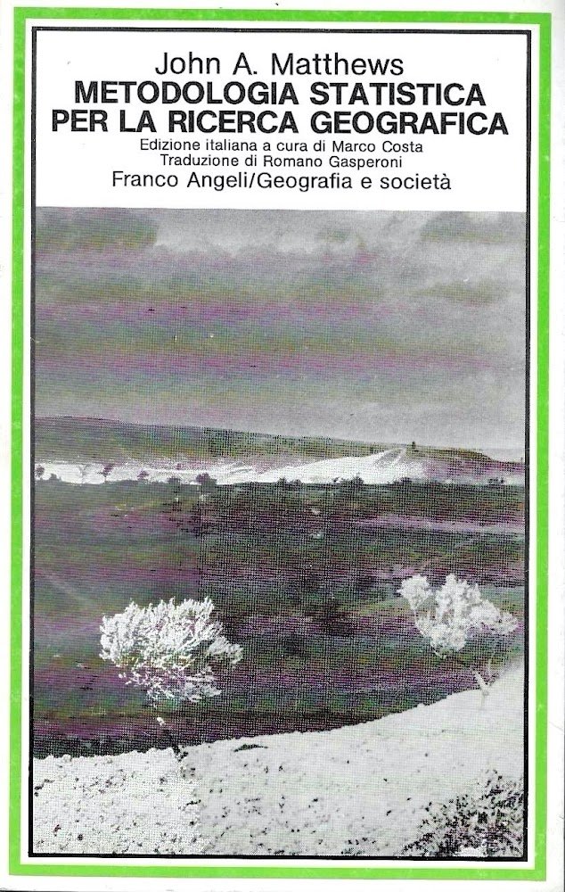 Metodologia statistica per la ricerca geografica