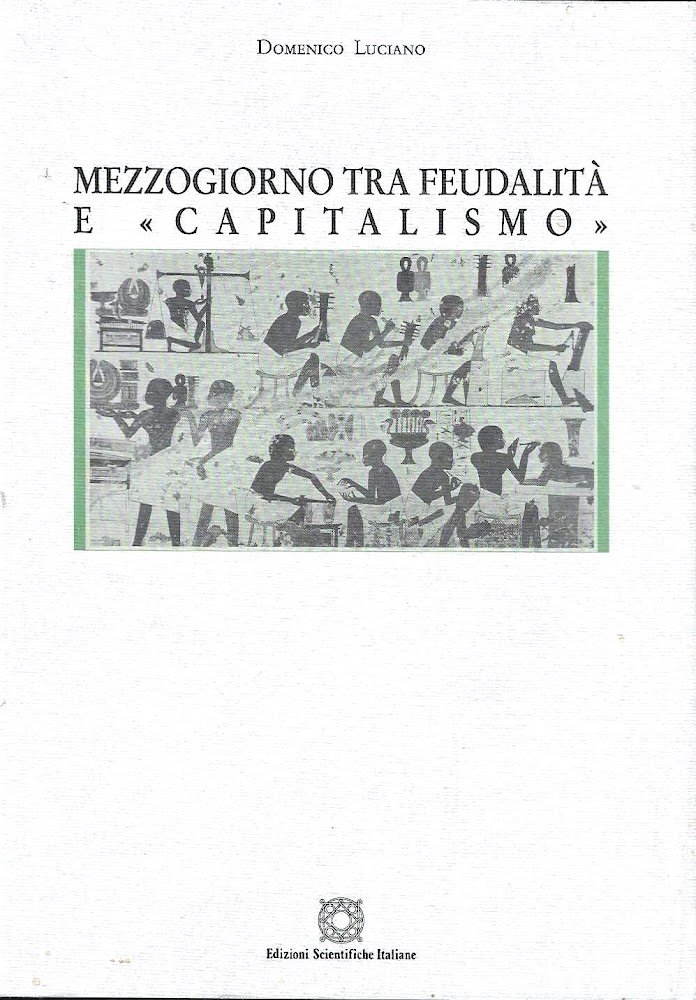 Mezzogiorno tra feudalità e "capitalismo" | Immagine principale