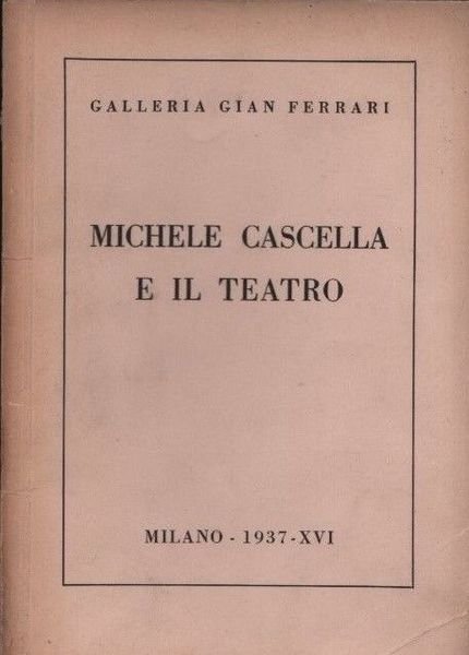 Michele Cascella e il teatro.