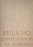 Milano. Centro d'Europa e la Lombardia | Immagine principale