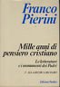 MILLE ANNI DI PENSIERO CRISTIANO