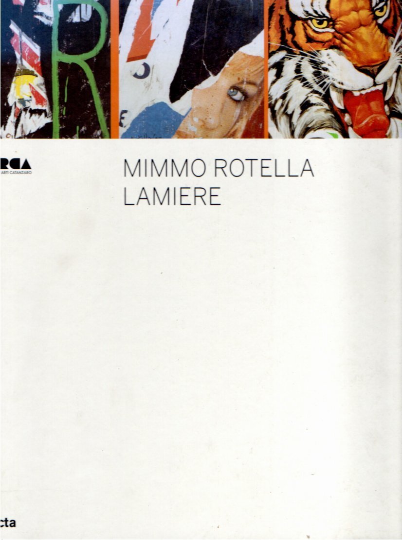 Mimmo Rotella Lamiere