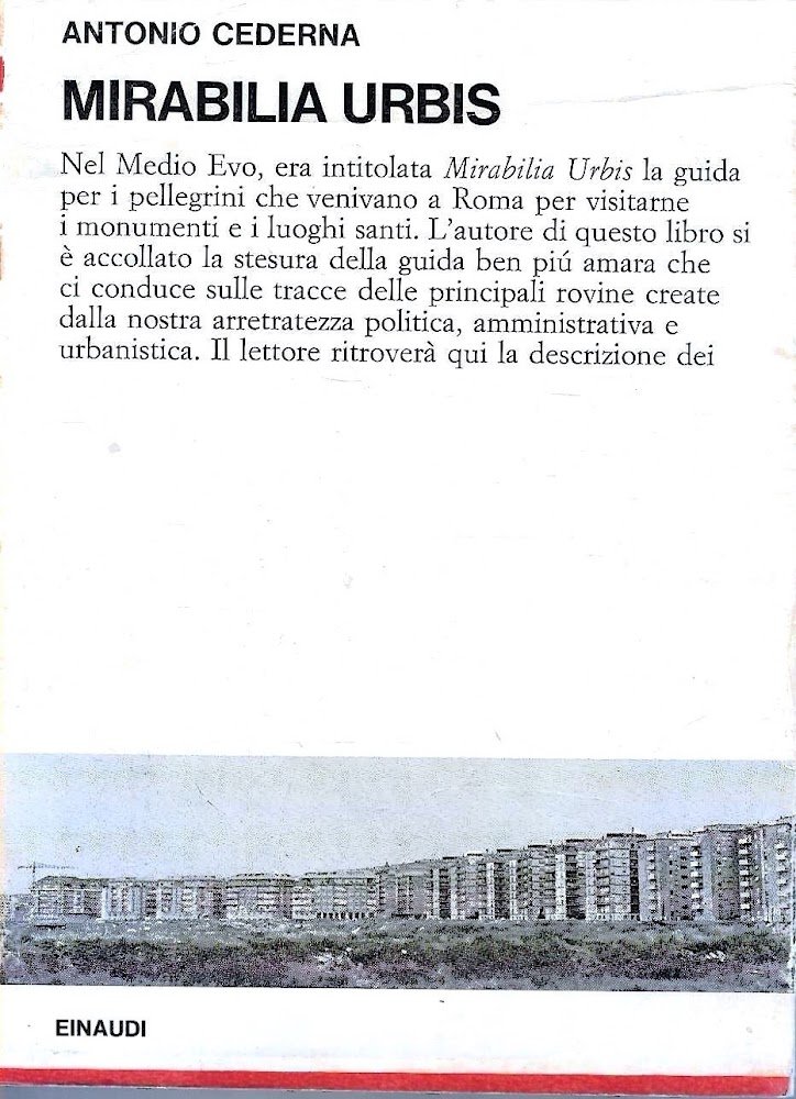 Mirabilia Urbis. Cronache romane 1957-1965