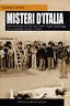 Misteri d'Italia. Dall'antica Roma al caso Calvi: eventi, luoghi e … | Immagine principale