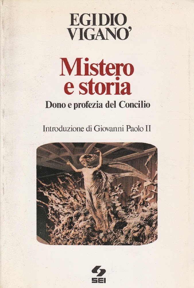 Mistero e storia : dono e profezia del Concilio