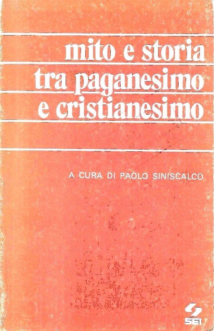 Mito e storia tra paganesimo e cristianesimo. Le età del …