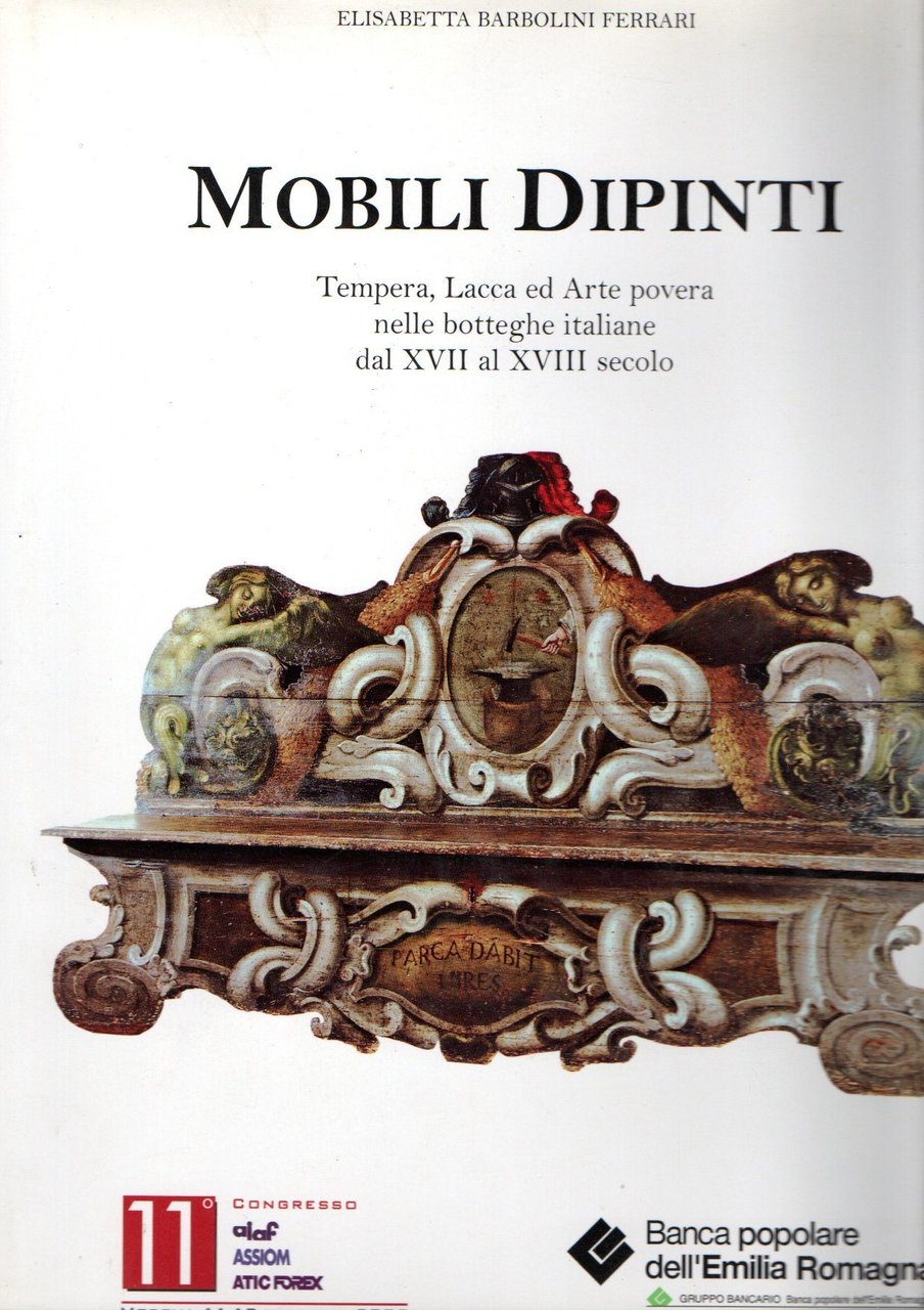 Mobili Dipinti : Tempera, Lacca ed Arte povera nelle botteghe … | Immagine principale