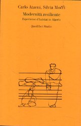 Modernità resiliente : esperienze d'habitat in Algeria