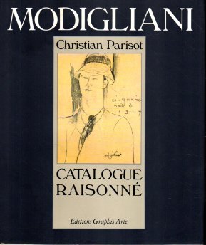 Modigliani. Catalogue raisonné. Dessins - Aquarelles. Tome I.