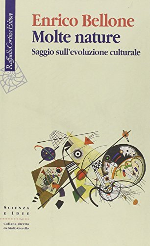 Molte nature. Saggio sull'evoluzione culturale