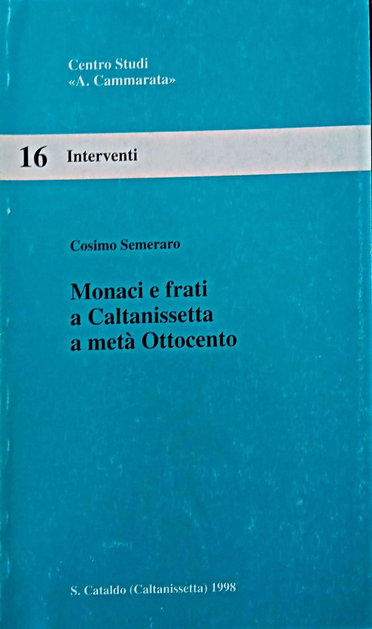Monaci e frati a Caltanissetta a metà Ottocento