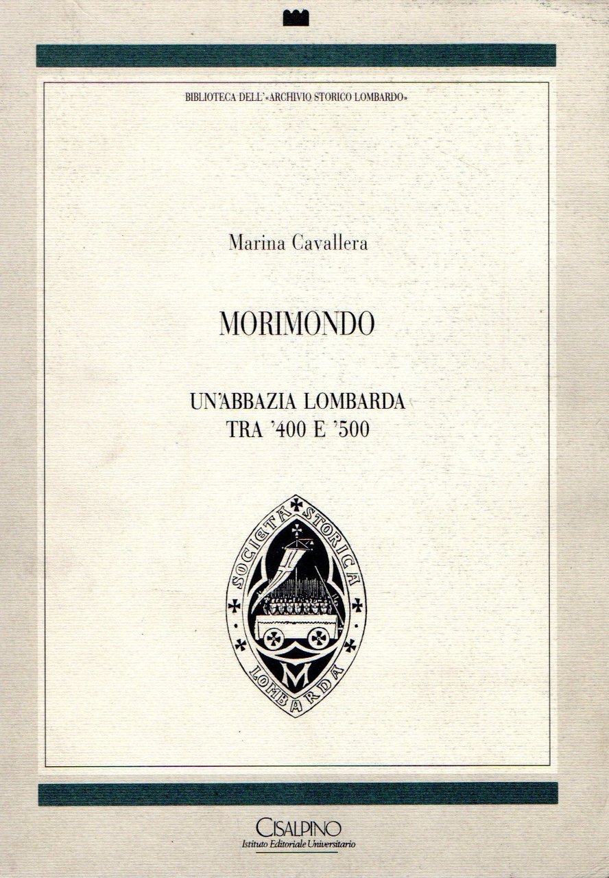 Morimondo : Un' Abbazia Lombarda tra '400 e '500 | Immagine principale