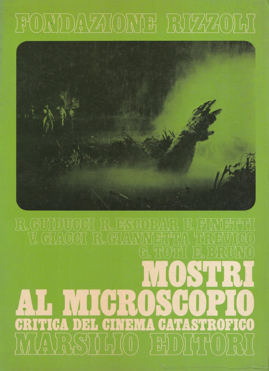 Mostri al microscopio. Critica del cinema "catastrofico"