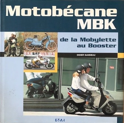 Motobécane-MBK: De la Mobylette au Booster | Immagine Gallery 2