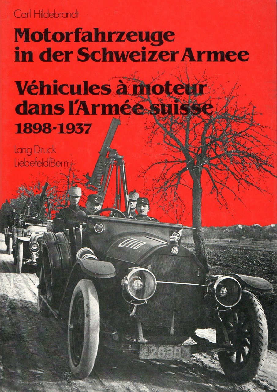 Motorfahrzeuge in der Schweizer Armee - Vehicules a moteur dans … | Immagine principale