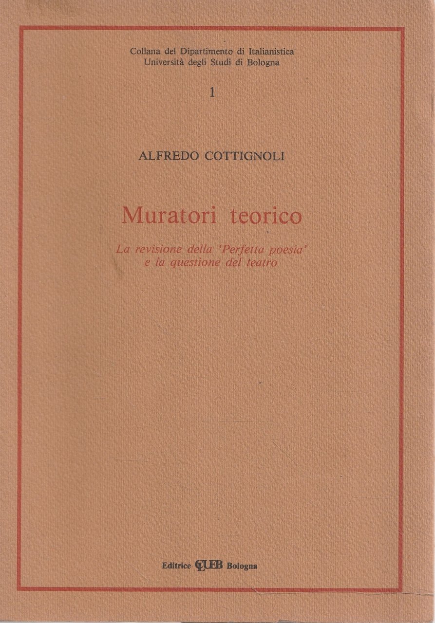 Muratori teorico. la revisione della "Perfetta poesia" e la questione …