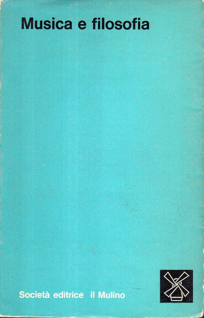 Musica e filosofia. Problemi e momenti dell'interpretazione filosofica della musica | Immagine principale