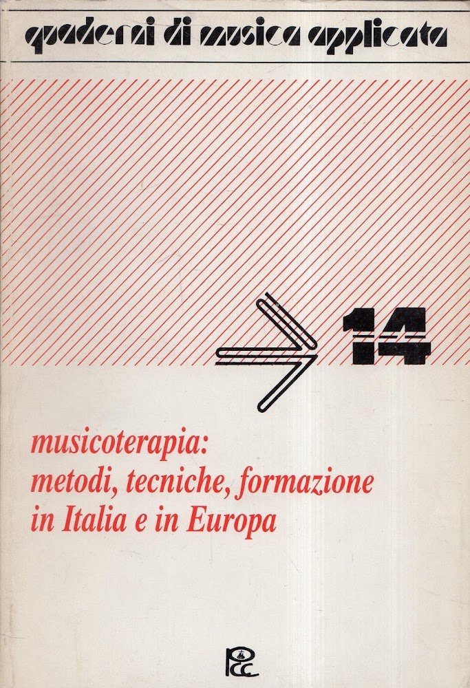 Musicoterapia: metodi, tecniche, formazione in Italia e in Europa